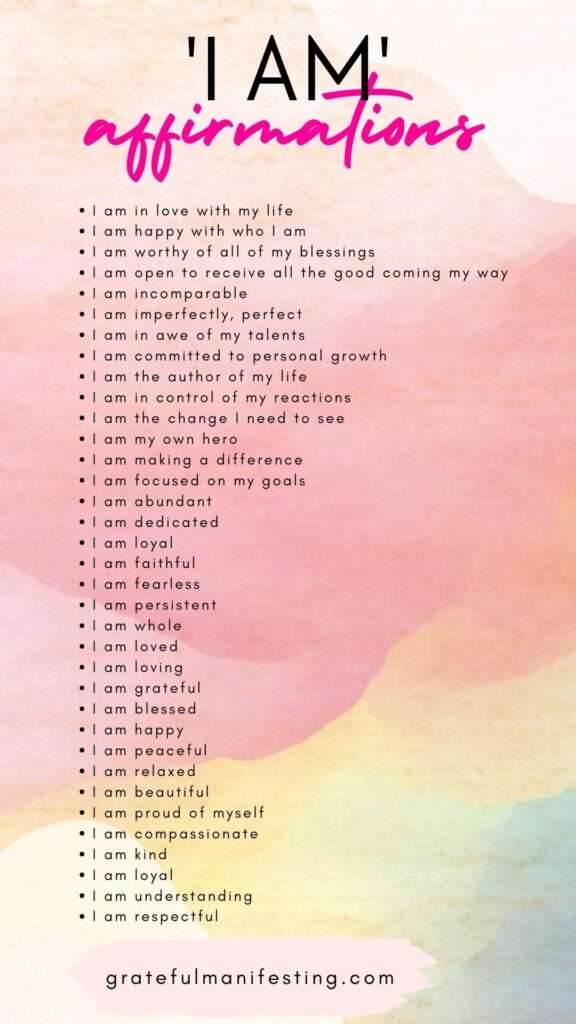 'I am' Affirmations quotes - happy words - affirmations for self confidence - grateful manifesting