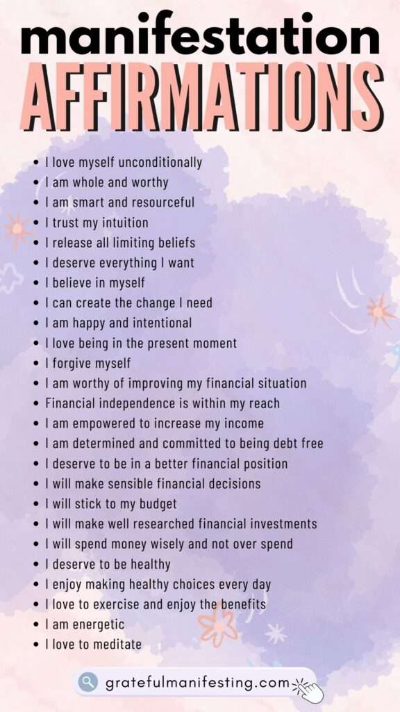 manifestation affirmations - 25 powerful affirmations to manifest what you want - gratefulmanifesting.com