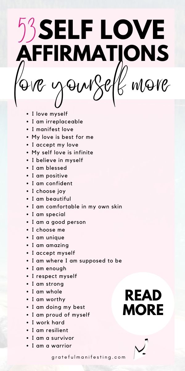 53 Self Love Mantras - Positive Affirmations For Self Love - Grateful ...