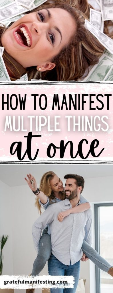 can you manifest multiple things at once - how to manifest more than one thing at a time