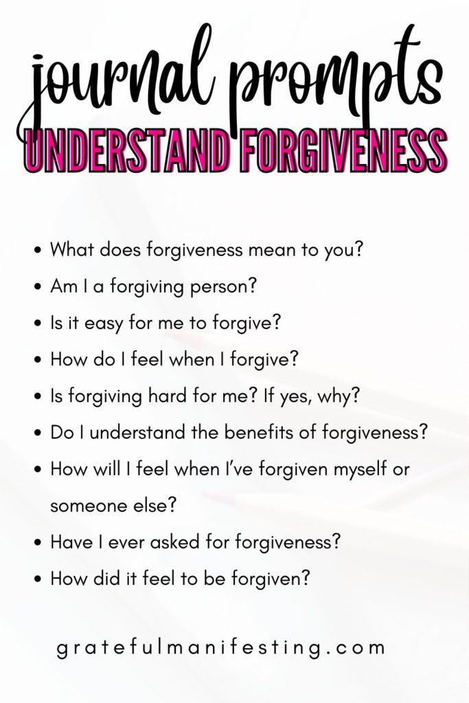 journal prompts to forgive yourself and someone else - forgiveness journal prompts