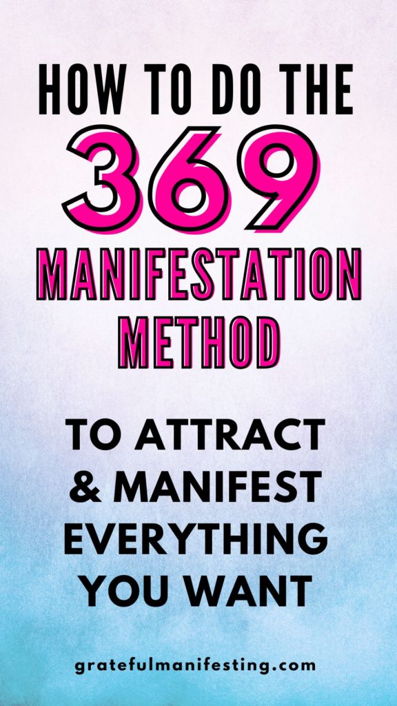 369 method, 369 manifestation method, 3 6 9 manifestation technique
