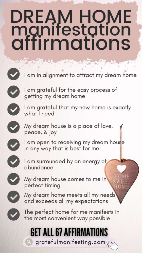 dream home manifestation, how to manifest dream house, home affirmations - gratefulmanifesting.com