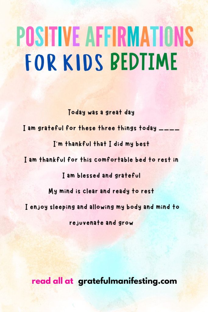 bedtime positive affirmations for kids - positive self talk for kids - inspiring words for kids - grateful manifesting