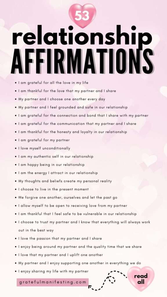 53 Relationship Affirmations For Love & happiness - positive love affirmations - love, healthy relationship - gratefulmanifesting.com