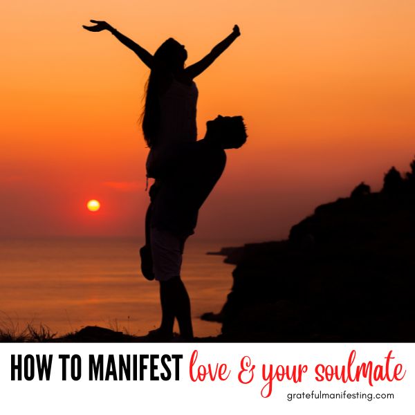 how-to-manifest-your-soulmate-love