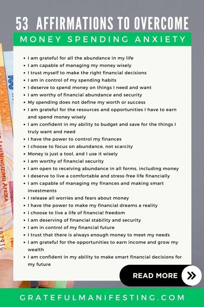 53 Affirmations To Overcome Money Spending Anxiety - gratefulmanifesting.com