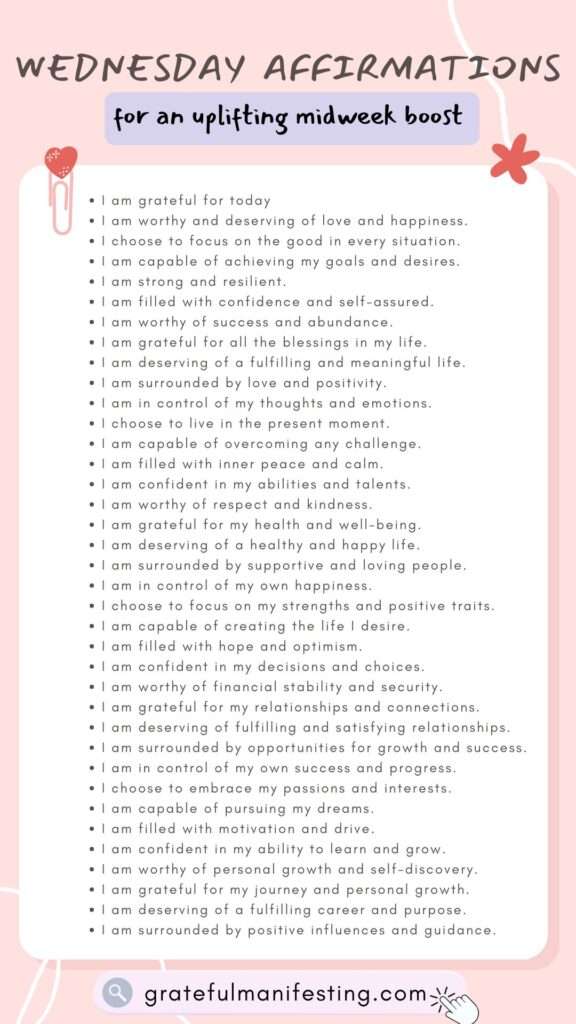 Wednesday Affiramtions, positive mantras for wednesdays, midweek affirmations, midweek boost, motivation affirmations - grateful manifesting 