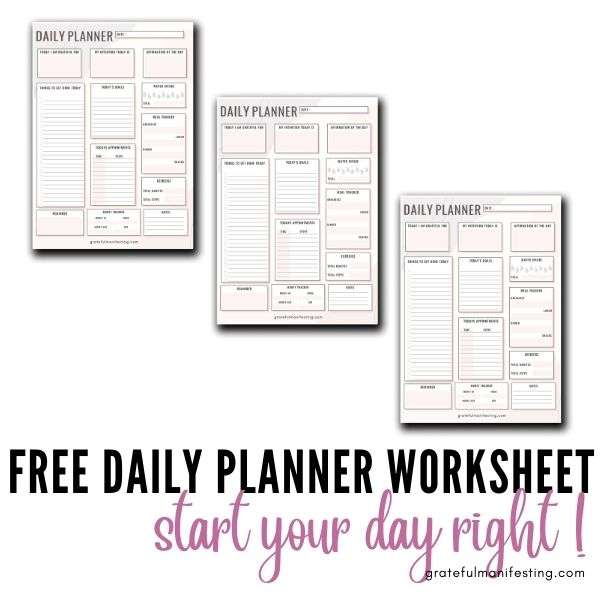 FREE Daily Planner worksheet, pdf, printable - 3 versions - daily gratitude - daily intention - daily affirmation - daily goals - daily to do - daily budget - gratefulmanifesting.com